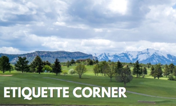 Etiquette Corner - Pace of Play, Golf Cart Use, Music, and More!